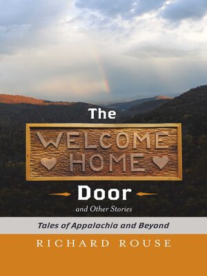 cover image of The Welcome Home Door and Other Stories: Tales of Appalachia and Beyond